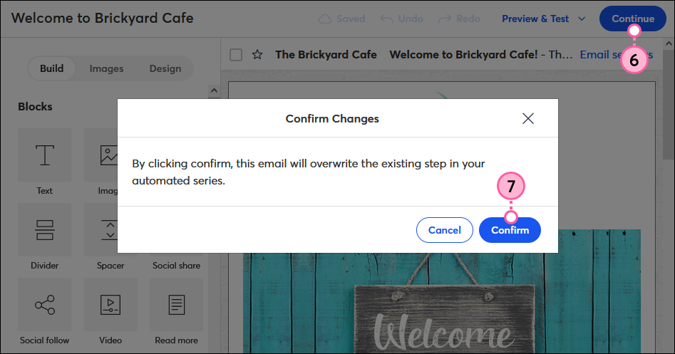 Welcome Email editor with Continue button and Confirm Changes overlay with Confirm button
