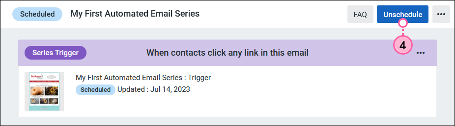 Screenshot of the Automated Email Series page with the Unschedule button selected.