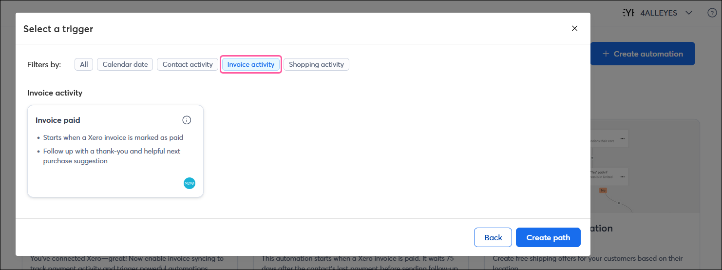 Create a custom path overlay with trigger options and Invoice activity filter selected, and Invoice activity option