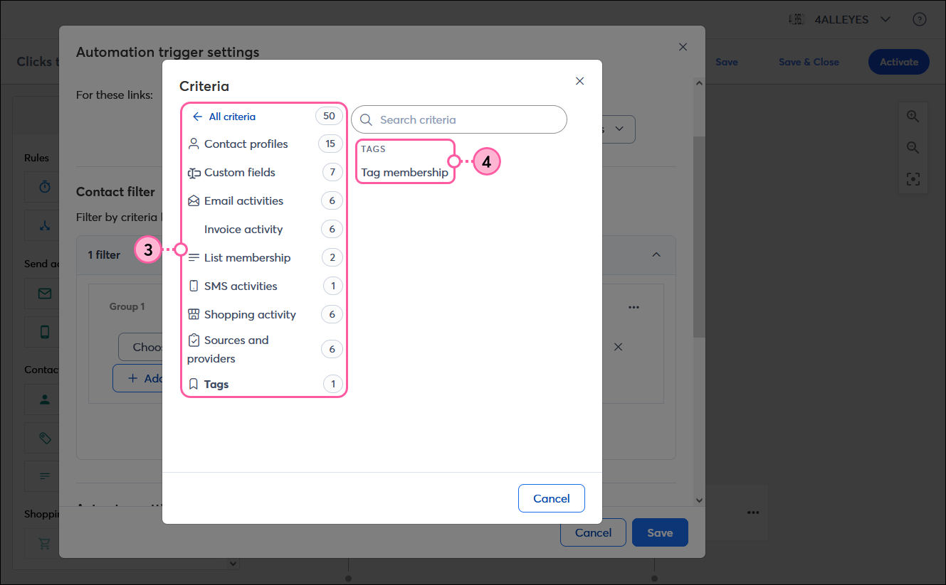 Automation trigger settings overlay with Criteria overlay displayed over it, All criteria section with criteria options and Tags option selected, and Tags criterion selected with Tag membership criterion selected