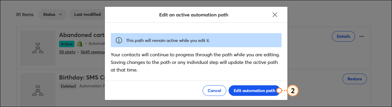 Edit an active automation path overlay with Edit Automation Path button