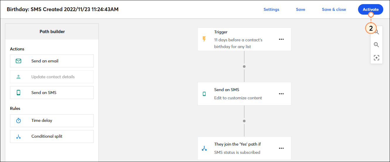 Automation Path Builder with welcome path that includes a conditional split for email and sms messages, and Activate button