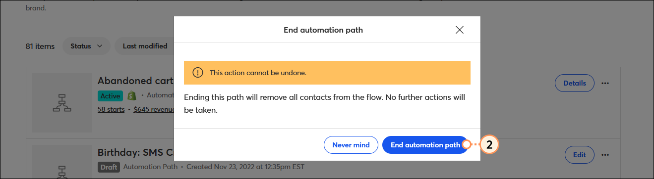 End automation path overlay with End automation path button