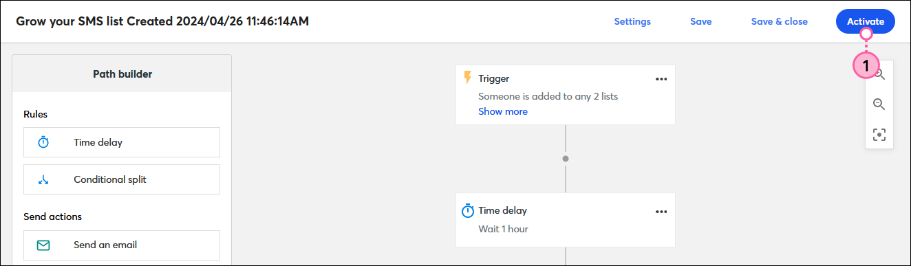 Automation Path Builder with Grow your SMS list template and Activate button