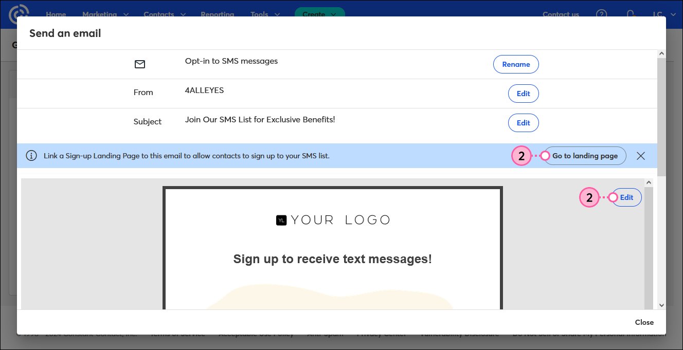 Send an email overlay with Link a Sign-up Landing Page to thies email banner and Go to landing page button, and Email preview and Edit button