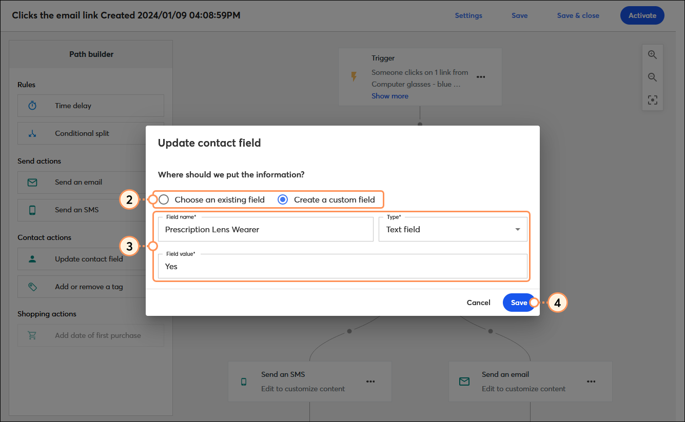 Automation Path Builder with Update contact field overlay, Choose an existing field and Create a custom field options, Field name field, Type field, and Field value field