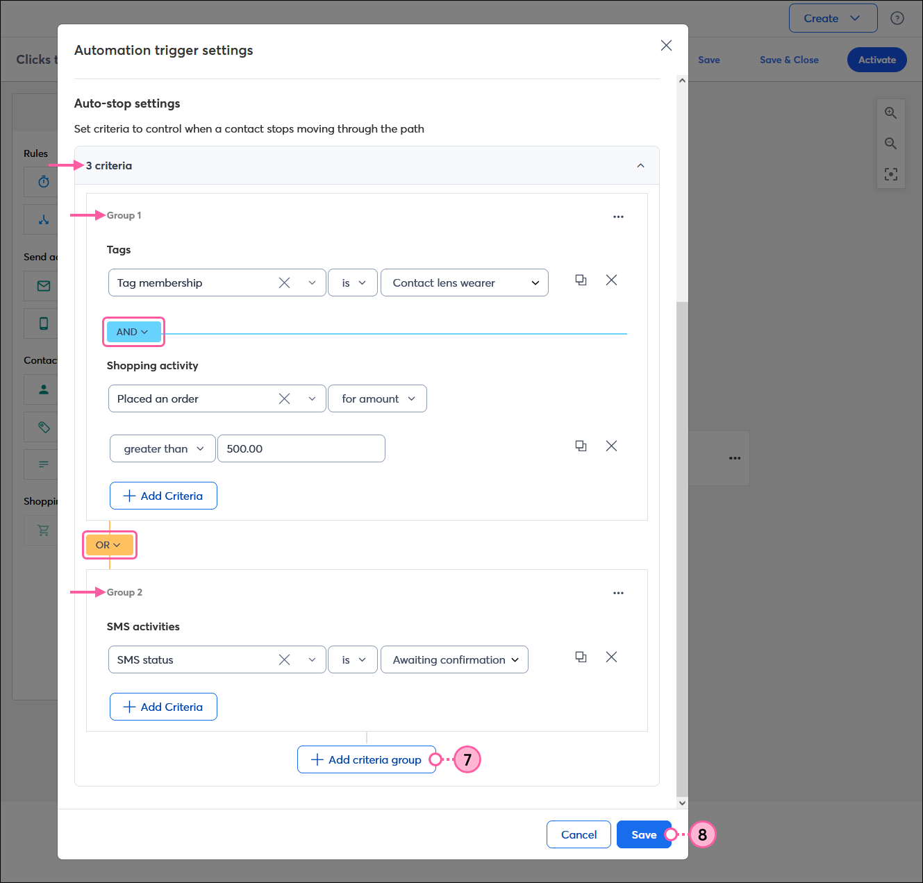 Automation trigger settings with Auto-stop settings section with 3 criteria, Group 1 uses AND logic between two criteria, and OR logic is used between Group 1 and Group 2, + Add Criteria Group button below Group 2, and Save button