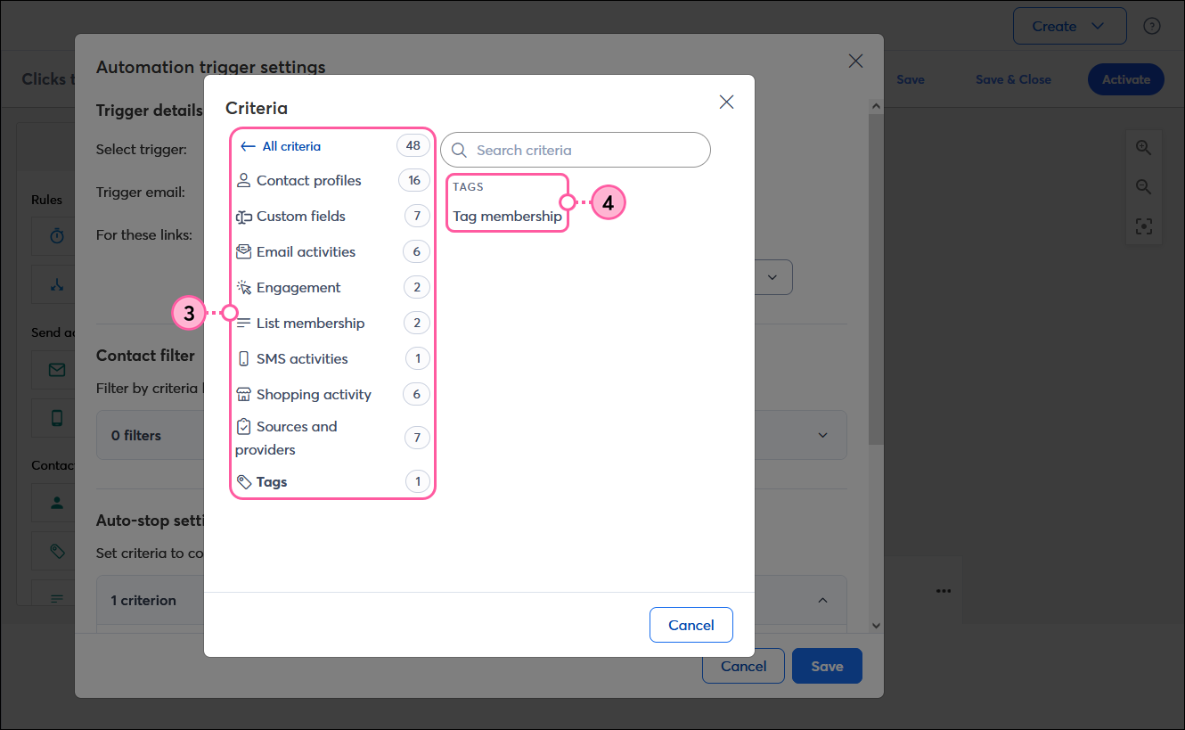 Automation trigger settings overlay with Criteria overlay displayed over it, All criteria section with criteria options and Tags option selected, and Tags criterion selected with Tag membership criterion selected