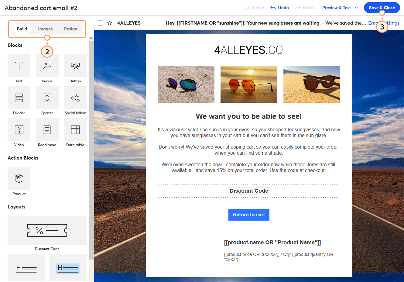 Email editor with example abandoned cart content with discount code block and product block, and Save and Close button