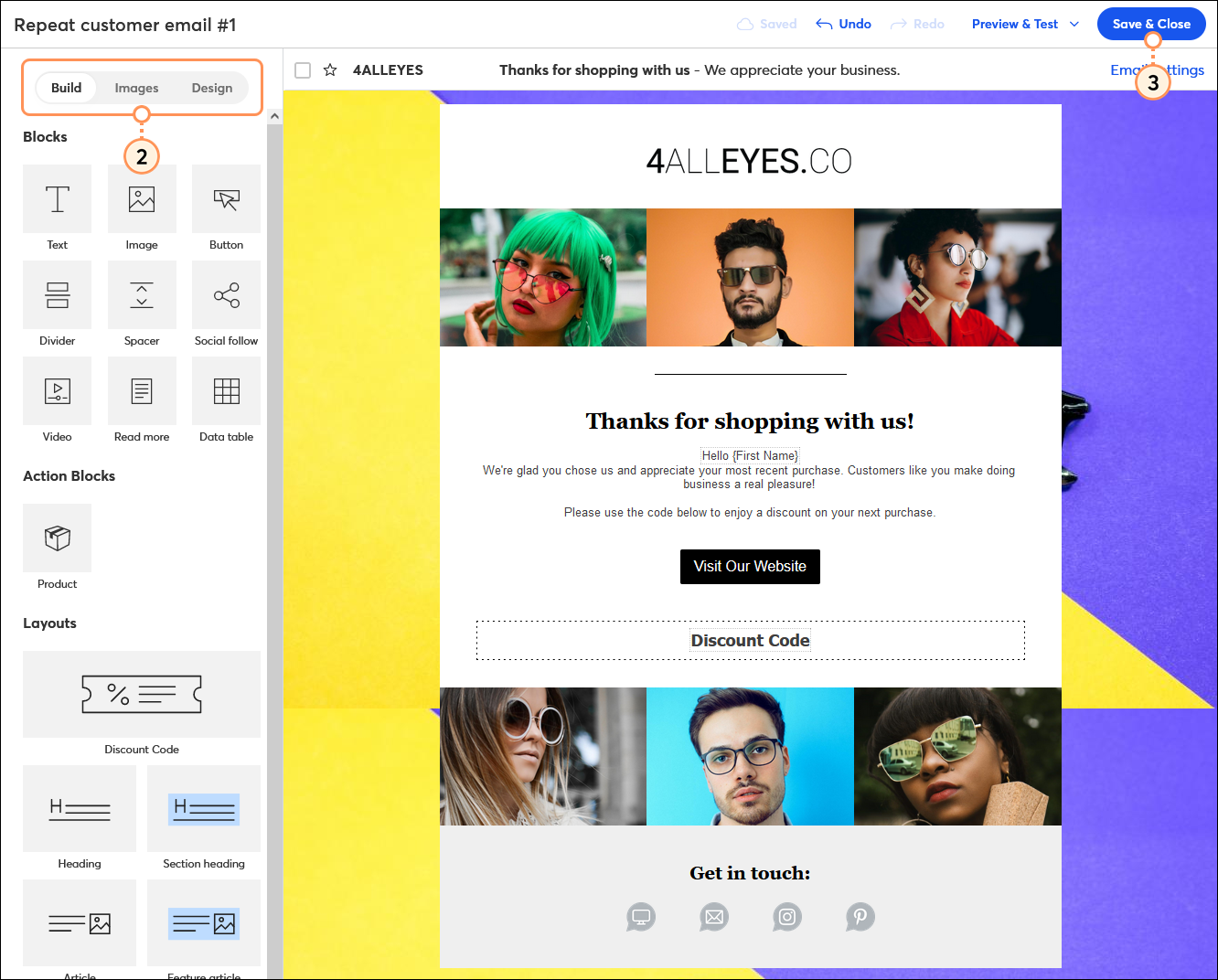 Email editor with Build tab, Images tab, and Design tab, example email content, and Save & Close button