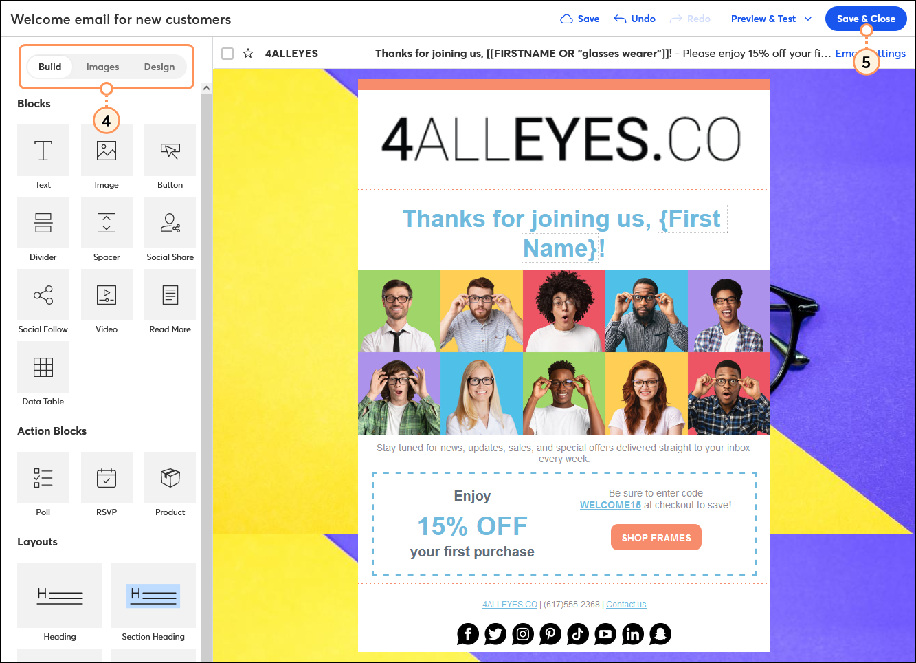 Email editor with Build tab selected, welcome email content, and Save & Close button