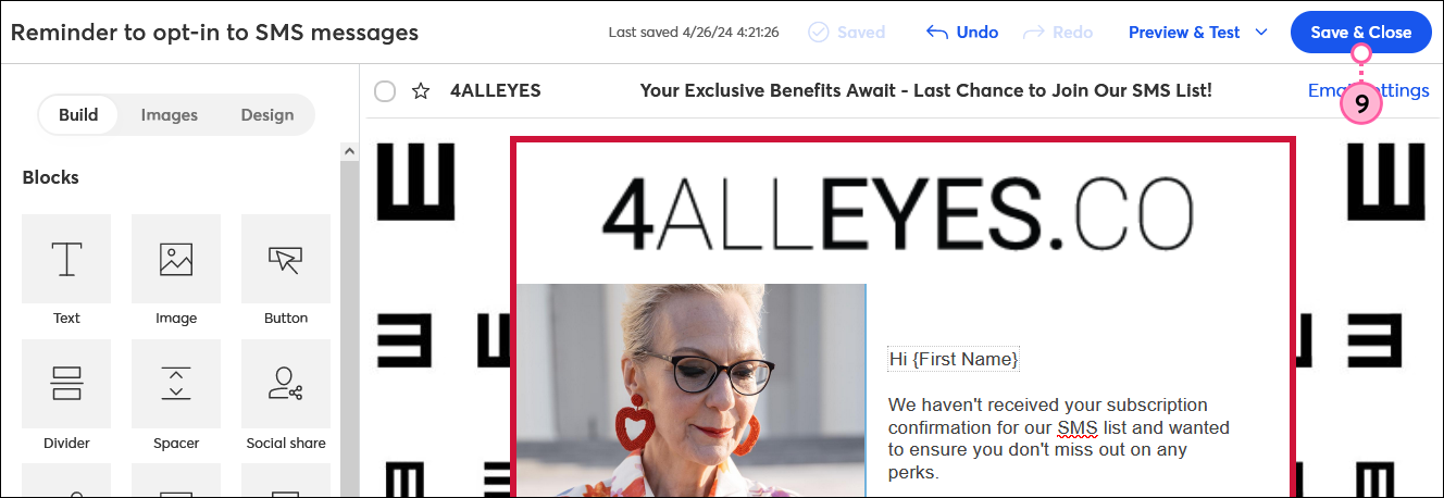 Email editor with customized content and branding, and Save and Close button