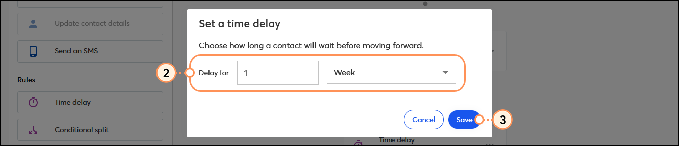 Set a time delay overlay with Delay for options and Save button