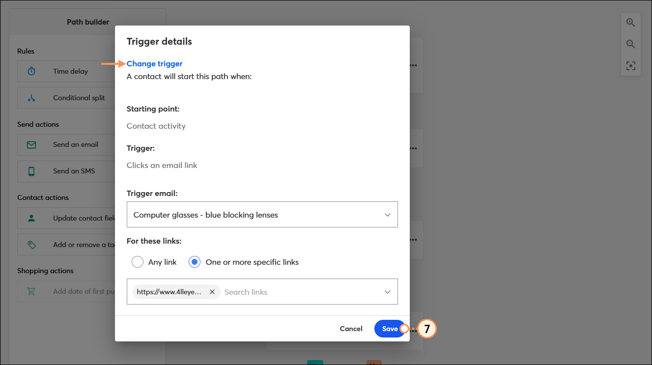 Generador de rutas de automatización con la ventana superpuesta Trigger details (Detalles del activador) para el activador Clicks an email link (Hizo clic en un enlace del correo), enlace Change trigger (Cambiar activador), menú desplegable de Trigger email (Activar correo electrónico), opciones For these links (Para estos enlaces) y Botón Save (Guardar)