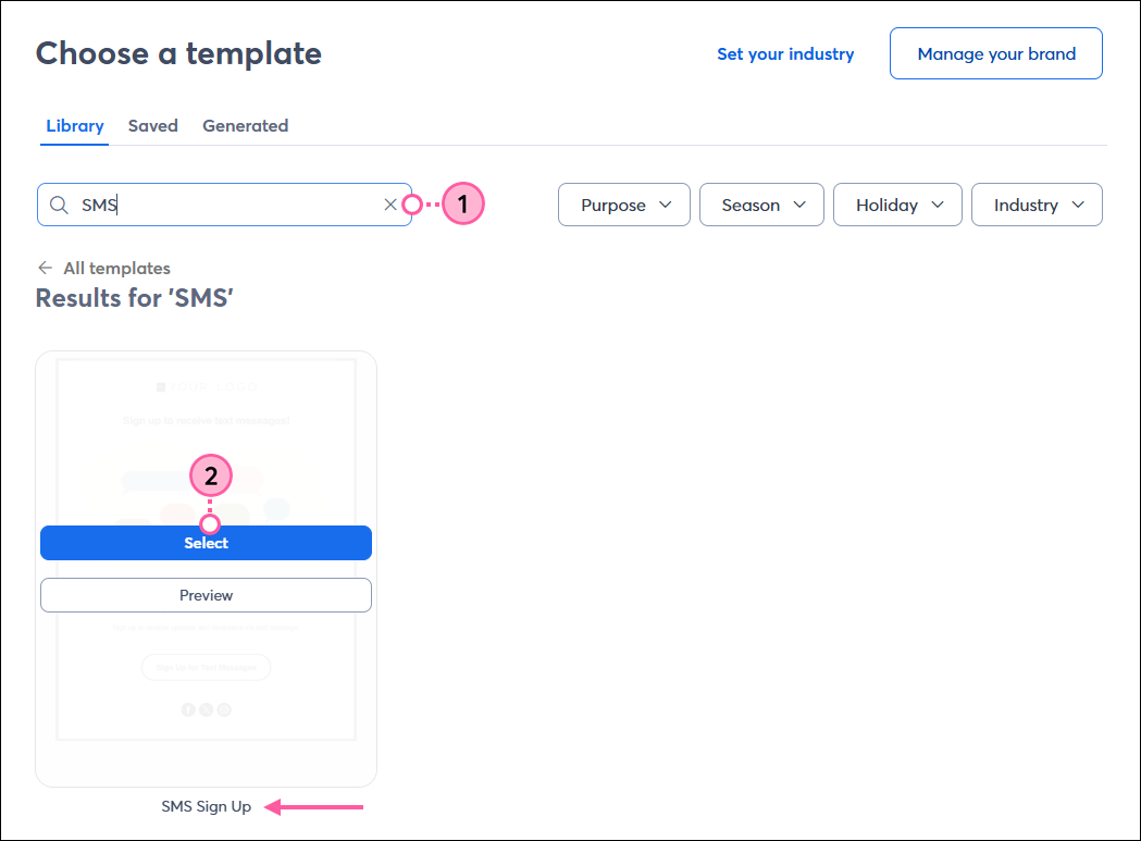 Choose a template page with Results for 'SMS' search, and SMS Sign Up template with Select and Preview button.