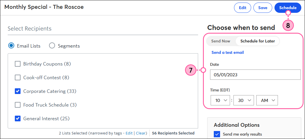 When To Send Section, Schedule for Later Option Selected, Date and Time Fields, and Schedule Button