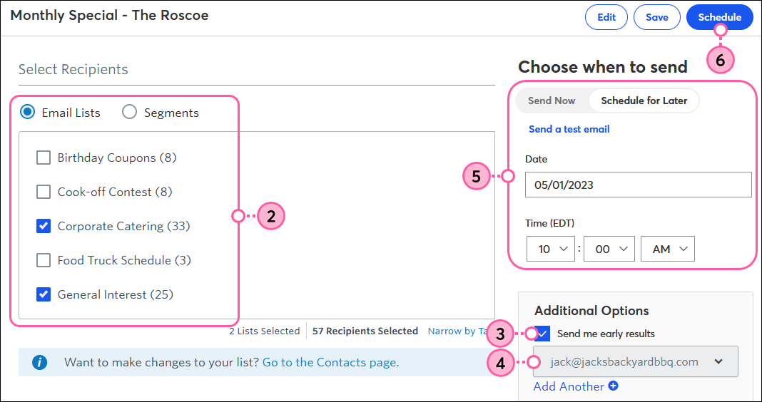 List Selection Options, Early Results Option and Email Drop-down Menu, and Schedule Button