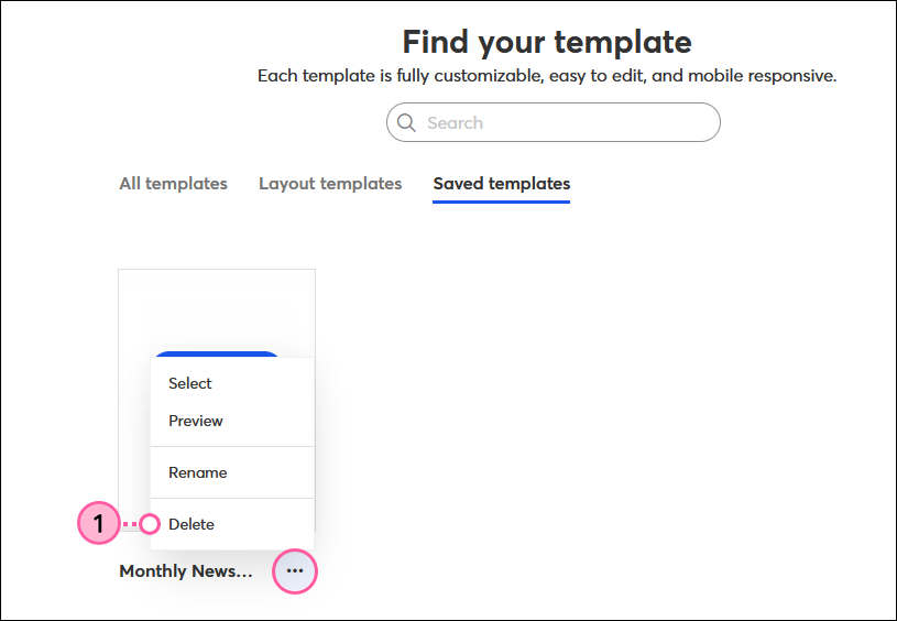 Selector de plantillas con pestaña Saved Templates (Plantillas guardadas), desplegable de plantilla y opción Delete (Eliminar)