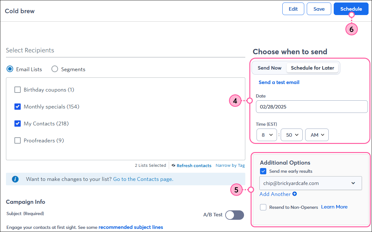Email schedule page with Choose when to send section with Schedule for Later option selected, Additional Options section with "Send me early results" option selected and Resent to Non-openers option, and Schedule button