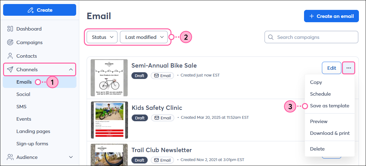 Marketing channels menu expanded with Email option selected, Status drop-down menu with Draft option selected and Sort by drop-down menu with Last modified option selected, and draft email with menu expanded and Save as template option selected