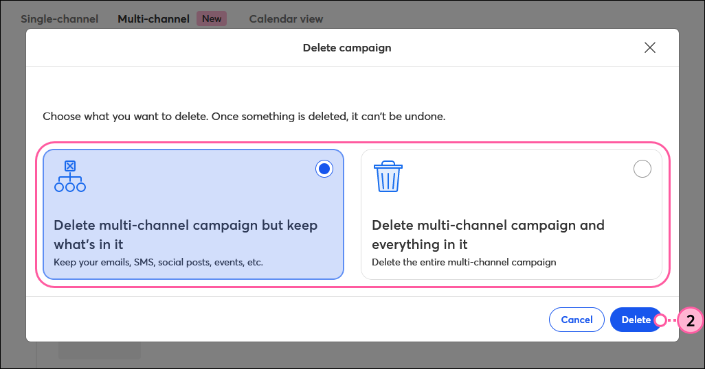 Delete Campaign options and Delete button