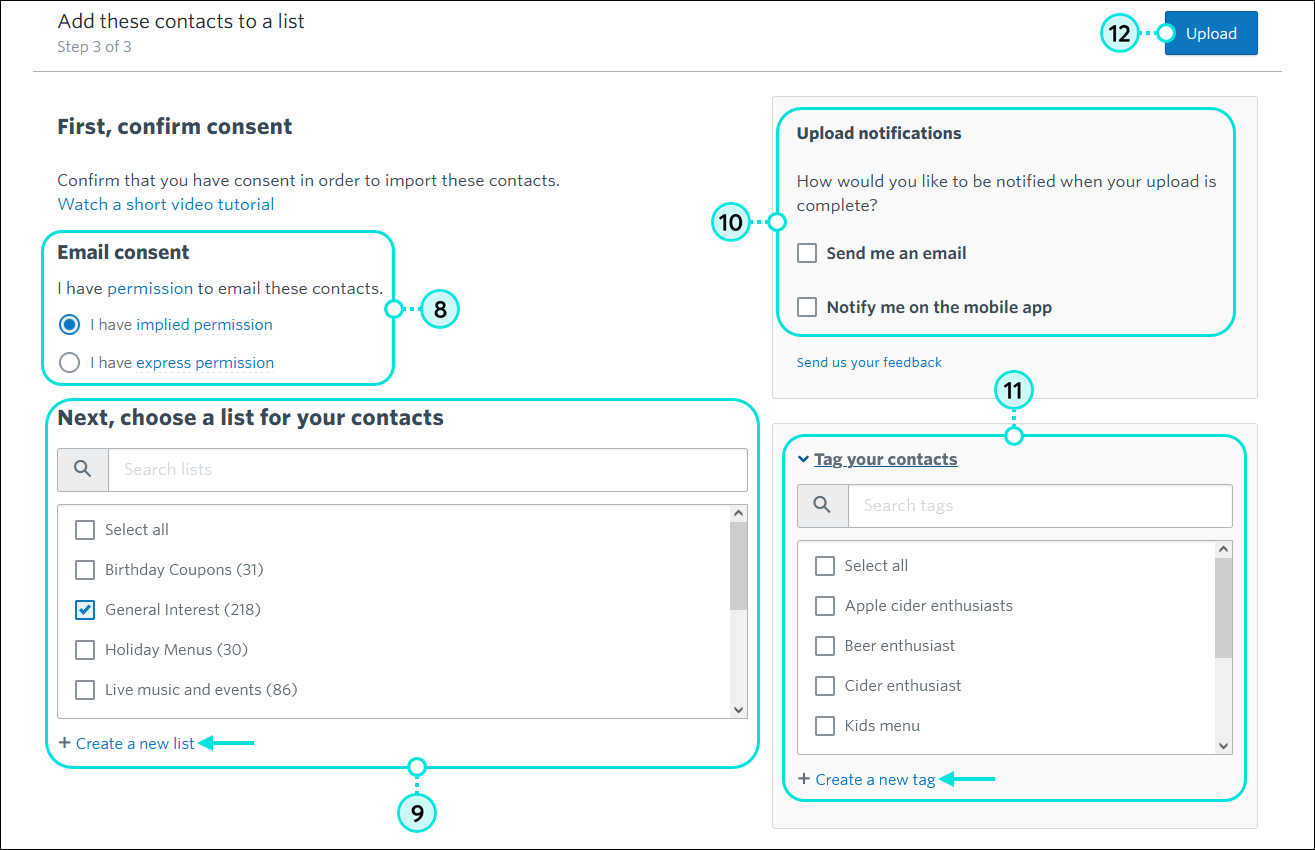 Opciones de Email consent (Consentimiento de correo electrónico) con los permisos avanzados de correo electrónico habilitados, opciones de Choose a list for your contacts (Elija una lista para sus contactos), opciones de Upload notifications (Cargar notificaciones), opciones Tag your contacts (Etiqueta a tus contactos) y el botón Upload (Cargar)