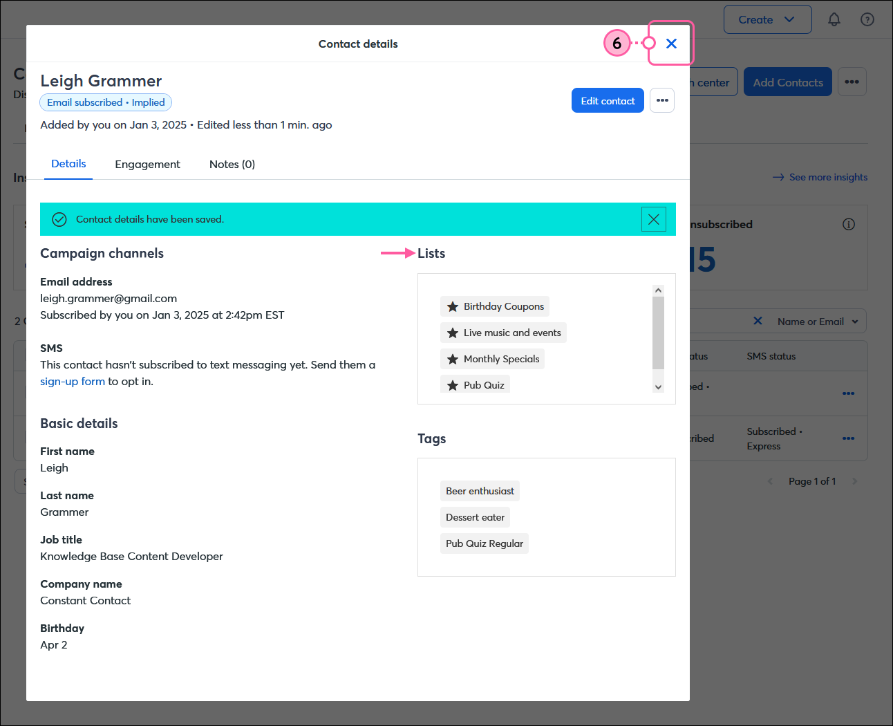 Contact Details overlay with Details tab selected, "Contact details have been saved" success banner, Lists section, and Close button