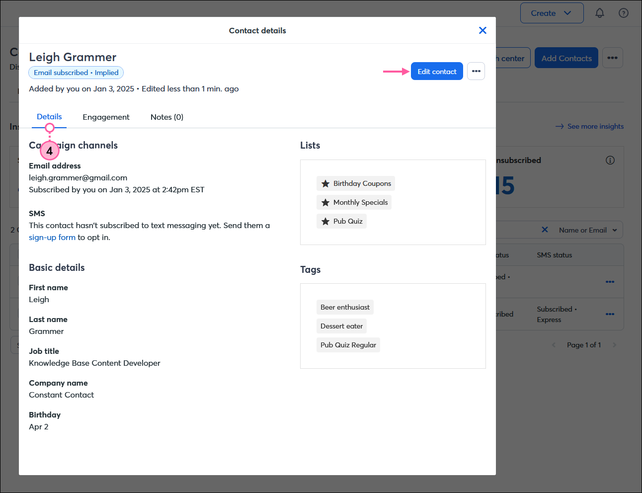 Contact Details overlay with Details tab selected, Campaign channels, Basic details, Lists, and Tags information, and Edit Contact button