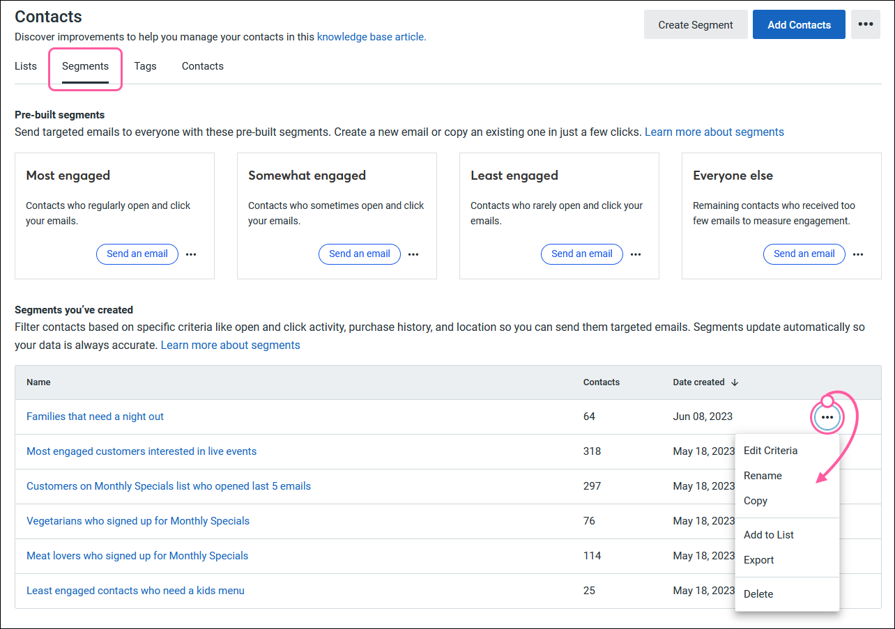 Contacts tab, Segments tab selected, segment table with segment menu expanded and Edit Criteria option, Refresh Contacts option, Rename option, Copy option, Add to List option, Export option, and Delete option