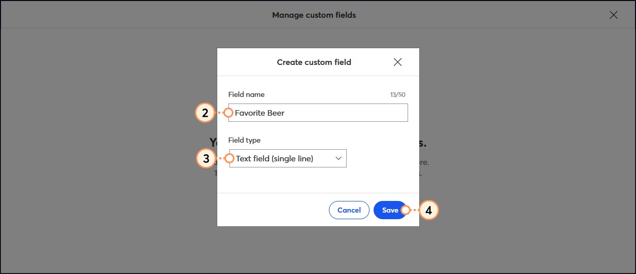 Manage custom fields overlay, Create custom field overlay, Field name field, Field type drop-down menu with Text field option selected, and Save button