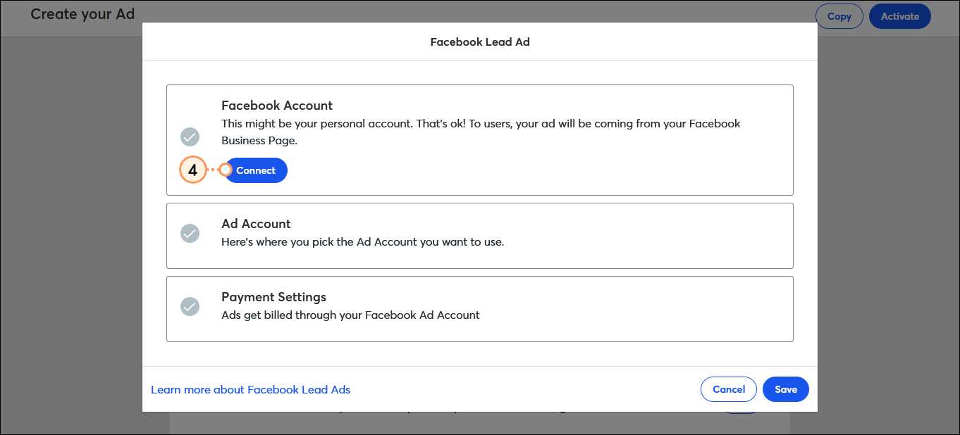 Create your Ad page, Facebook Lead Ad overlay with Facebook Account section and Connect button Create your Ad page, Facebook Lead Ad overlay with Facebook Account section and Connect button