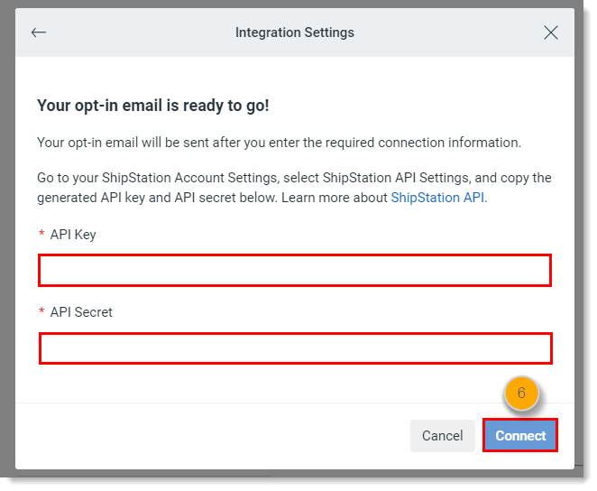 Ingrese la API Key (Clave de API) y el API Secret (Secreto de API) de la cuenta de ShipStation.