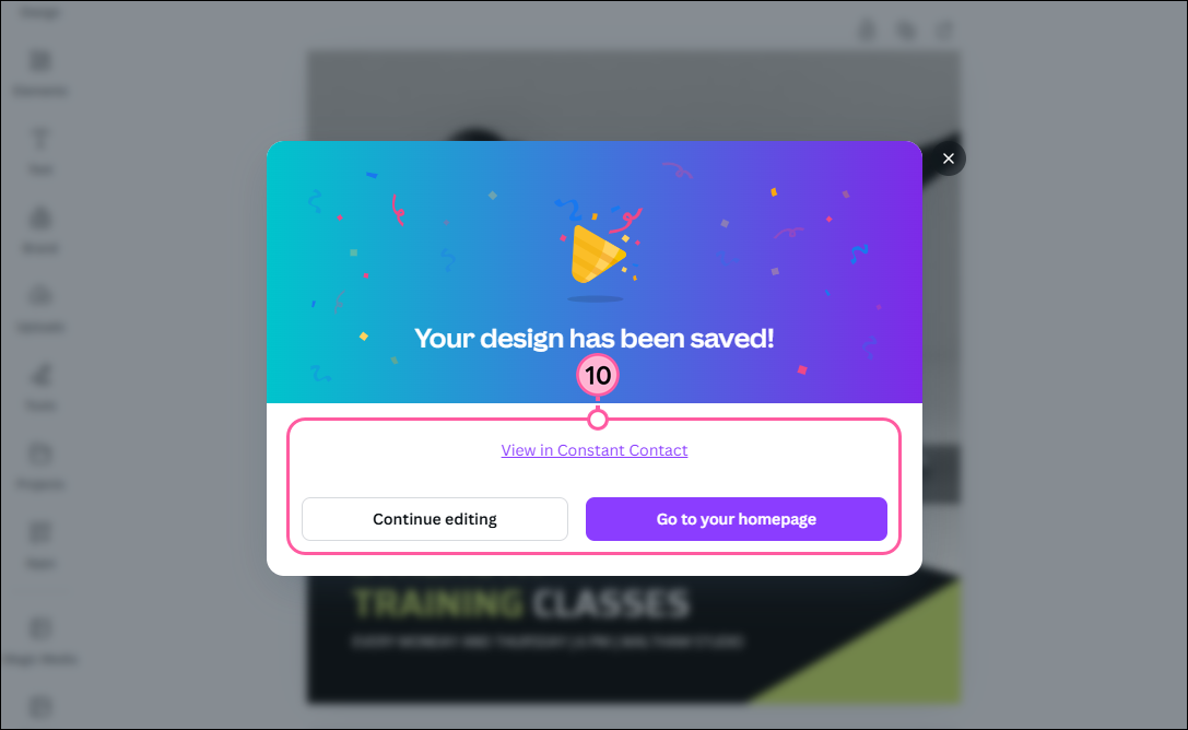 Mensaje Design has been saved (Diseño guardado con éxito) con View in Constant Contact (Vista en Constant Contact) y opciones Continue editing (Seguir editando) y Go to your Homepage (Ir a la página de inicio)