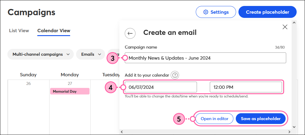 Ventana superpuesta Create a Campaign (Crear una campaña) con Campaign Name (Nombre de la campaña), las opciones de fecha y horario con los botones Save on Calendar (Guardar en el calendario) y Open in Editor (Abrir en el editor)