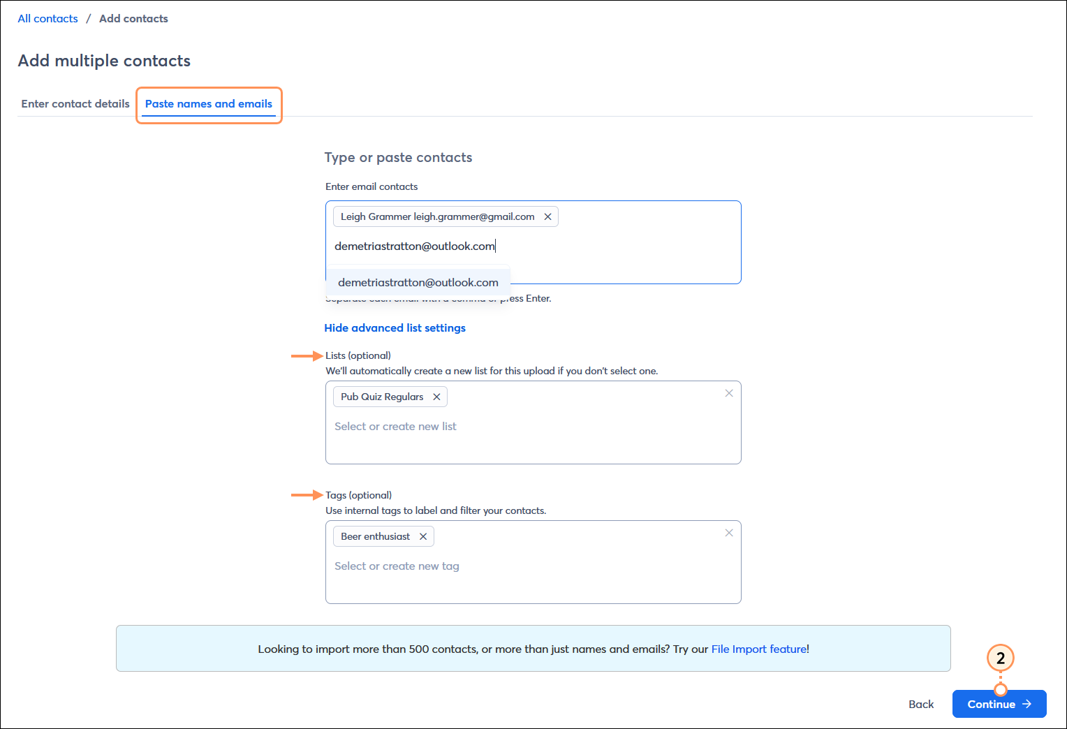 Paste names and emails tab with Enter email contacts field, Advanced list settings expanded with Lists and Tags options displayed, and Continue button