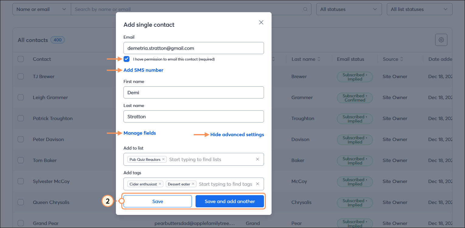 Add contacts page with Add single contact overlay, Email field, email permission option, Add SMS number option, First name field, Last name field, Mangage fields option, Advanced settings expanded with Add to list options and Add tags options, Save button, and Save and add another button
