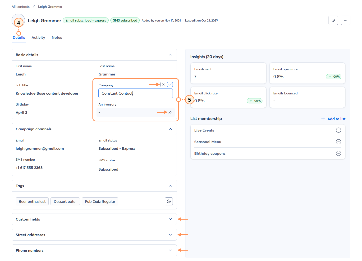 Contact record with Details tab selected, Basic details section expanded with edit options visible, Campaign channels expanded, Tags section expanded, Custom fields, Street addresses, and Phone numbers sections collapsed with expand controls, Insights section, and List membership section