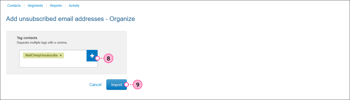 Add unsubscibed email addresses - Organize page with Add a tag field and Import button