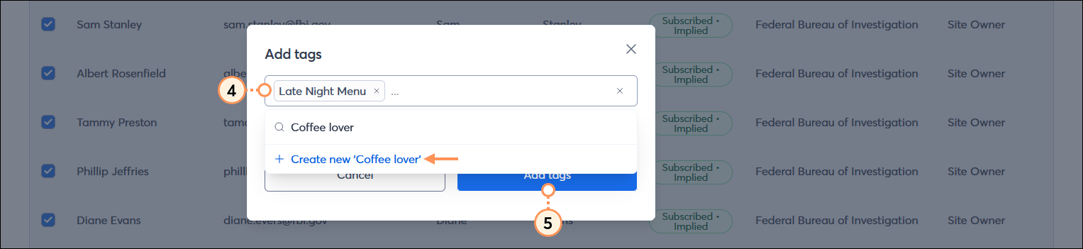 Add tags overlay with Tags field with tag selected, and Create new tag option, and Add tags button visible behind the tag drop-down menu