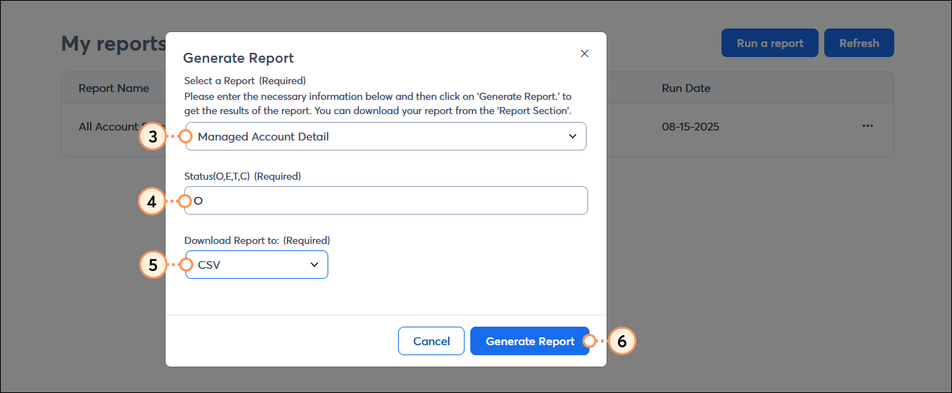Generate Report overlay with Select a Report drop-down menu and Managed Account Detail option selected, Donwload Report to drop-down menu with CSV option selected, and Generate Report button