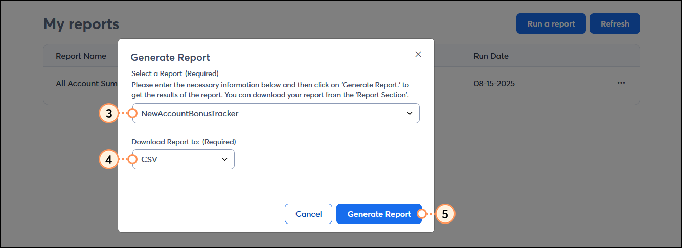 Generate Report overlay with Select a Report drop-down menu and NewAccountBonusTracker option selected, Donwload Report to drop-down menu with CSV option selected, and Generate Report button