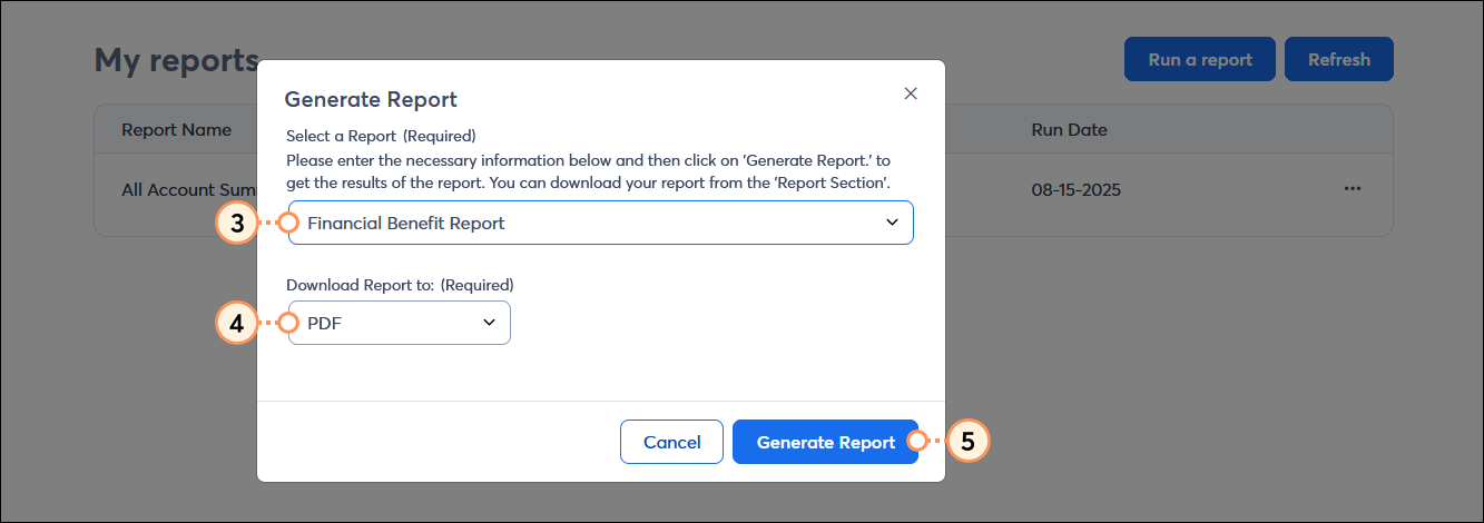 Generate Report overlay with Select a Report drop-down menu and Financial Benefit Report option selected, Download Report to option with XLS option selected, and Generate Report button