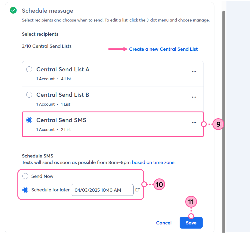Select Central Send list and schedule
