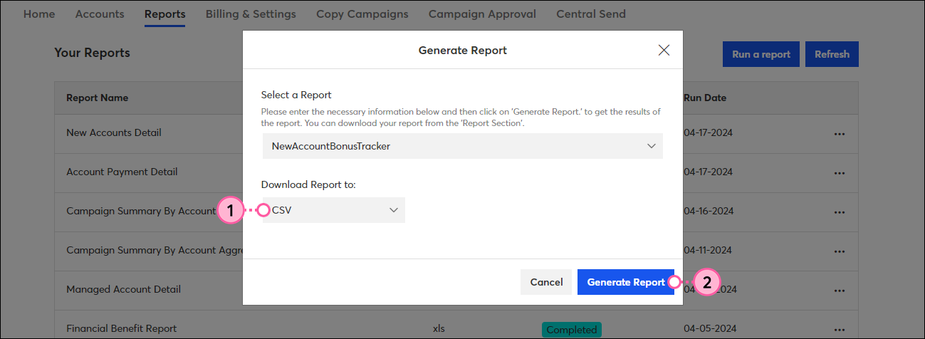 Generate Report overlay with Select a Report drop-down menu and NewAccountBonusTracker option selected, Donwload Report to drop-down menu with CSV option selected, and Generate Report button