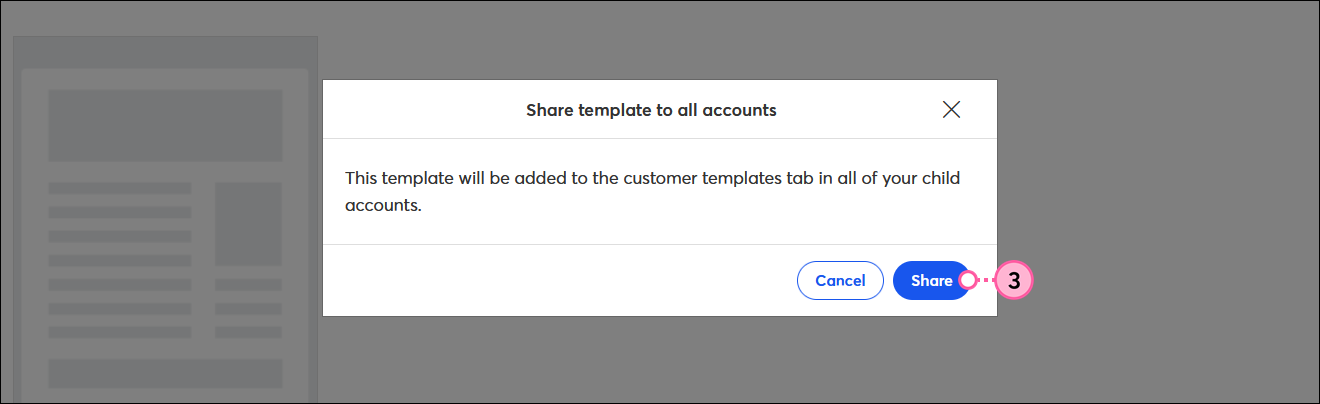 Share template to all accounts overlay with Share button