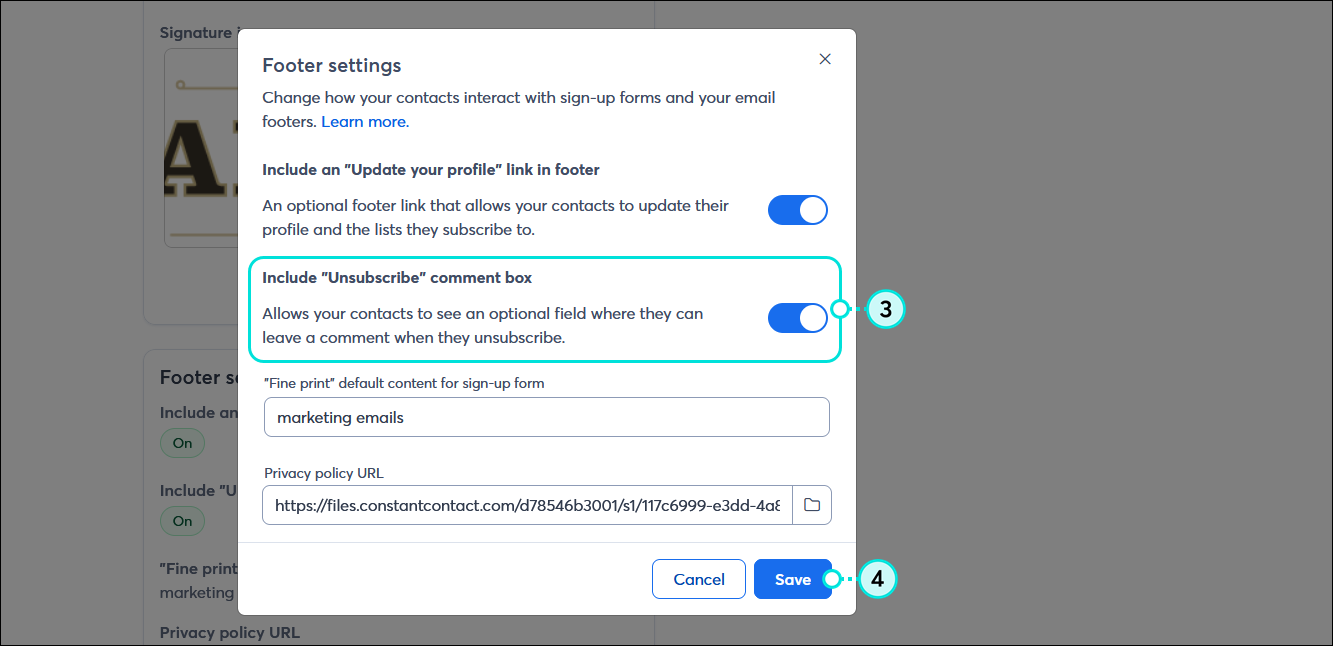 Ventana superpuesta de Footer settings (Configuración de pie de página) con la opción de incluir un cuadro de comentarios para dar de baja la suscripción habilitada y el botón Save (Guardar)