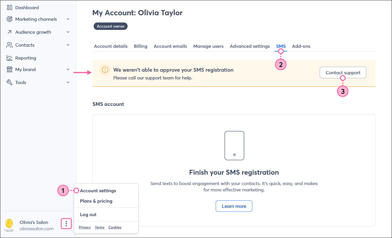 Account owner menu expanded with Account settings options selected, My Account dashboard with SMS tab selected and We weren't able to approve your SMS registration banner displayed with Contact support button