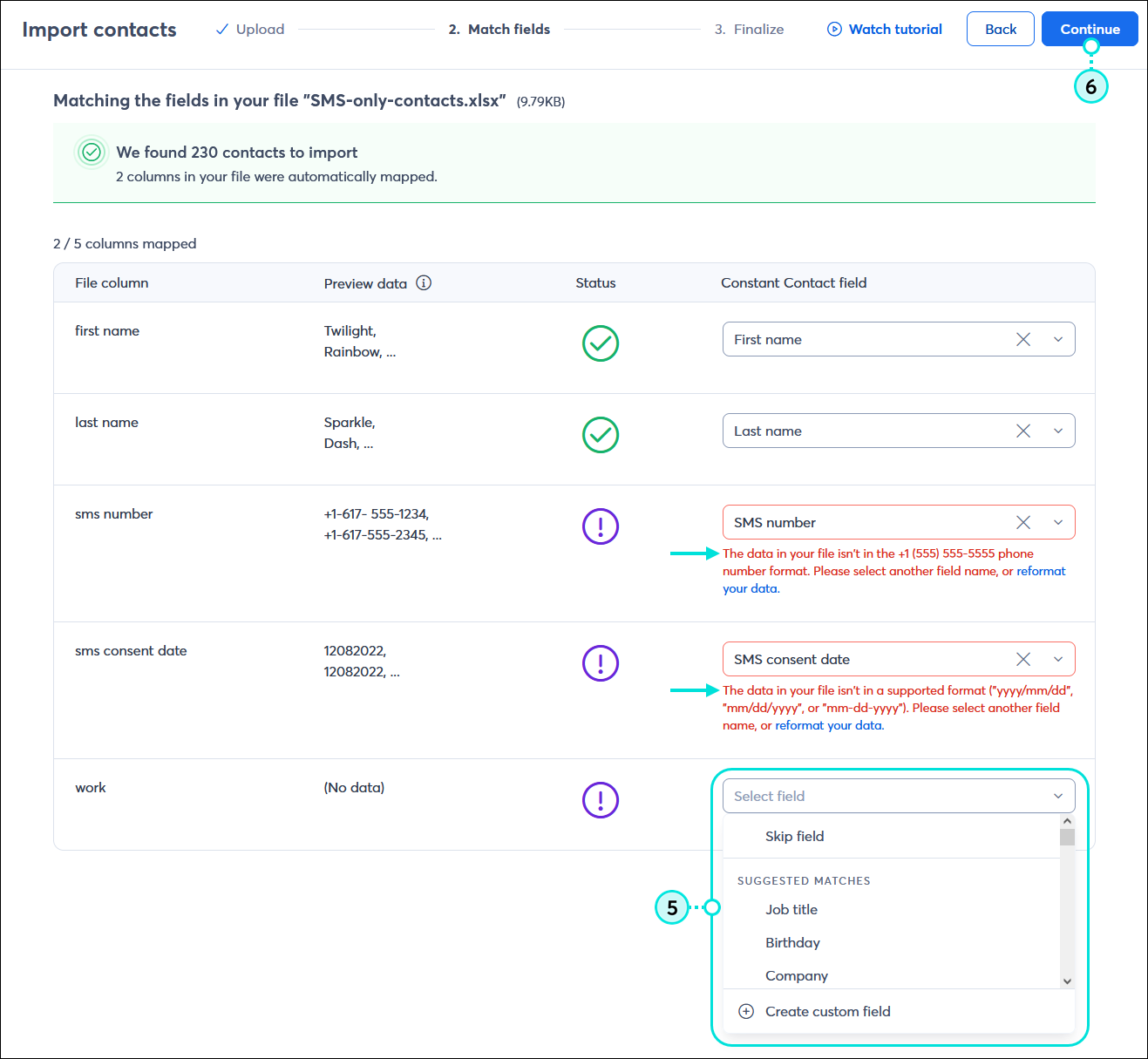 Import contacts Match fields step with SMS number and consent date formatting errors and untitled column with drop-down menu expanded, and Continue button