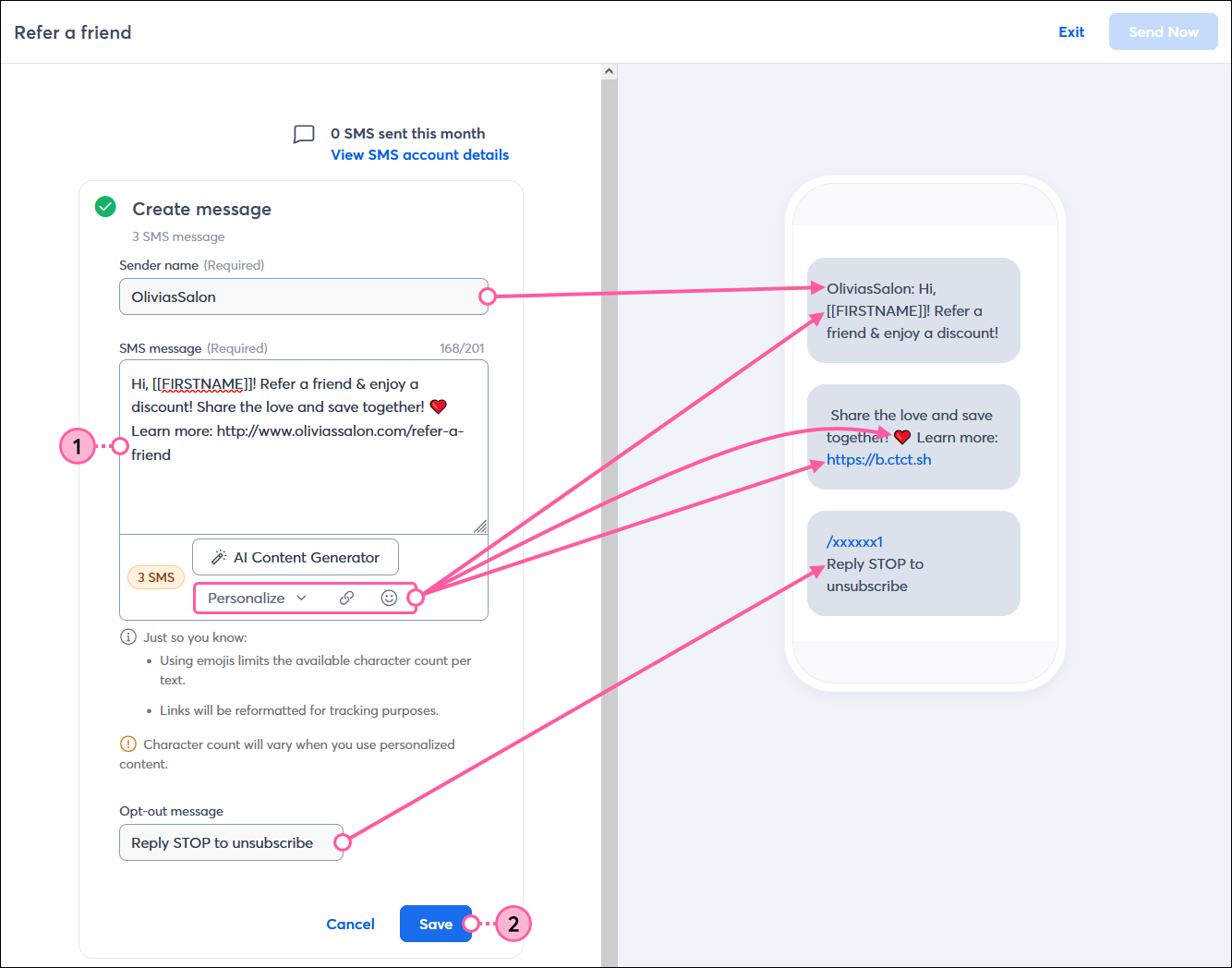 SMS campaign editor, Create message section with Sender name, SMS message field with Personalize option, URL option, and Emoji option, Opt-out message field, and WYSIWYG view with shortened URL visible, and Save button