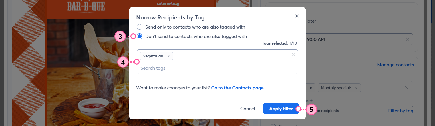 Narrow Recipients by Tag overlay with "Don't send to contacts who are also tagged with" option selected, tag selected, and Appy filter button